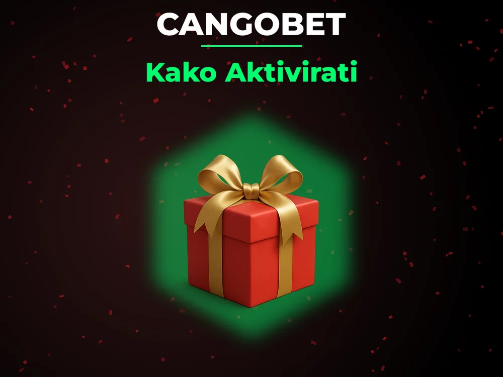 Cangobet - Kako Aktivirati