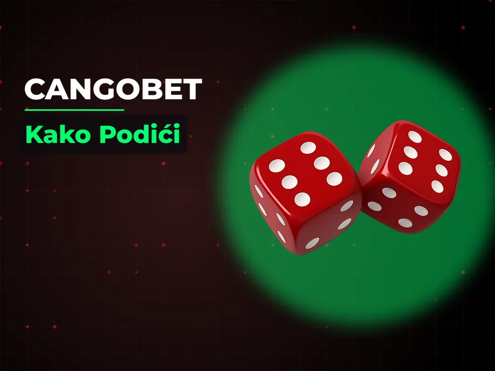 Cangobet - Kako Podići