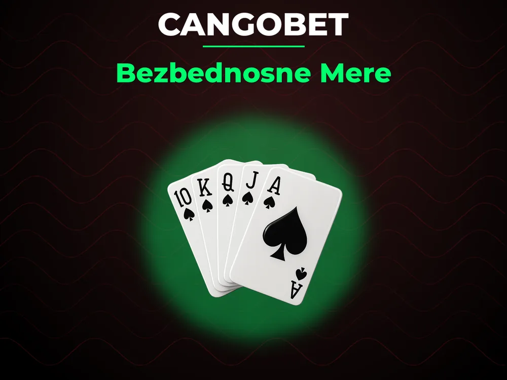 Cangobet - Bezbednosne Mere